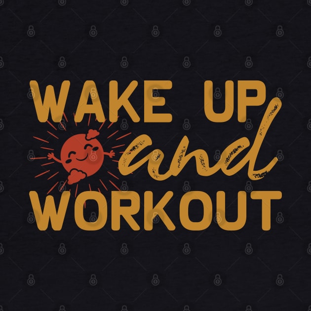 Wake up and workout Dream big, work hard. Inspirational motivational quote. Dreams don't work unless you do. Take the first step. Believe in yourself. Fail and learn by khalmer